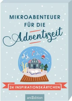 Mikroabenteuer Für Die Adventszeit. 24 Inspirationskärtchen